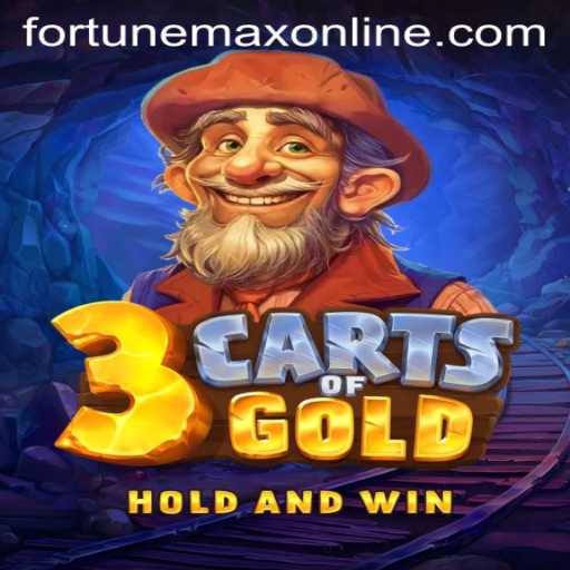 Exploring the World of 3cartsOfGold with Fortunemax: A Journey of Chance and Strategy