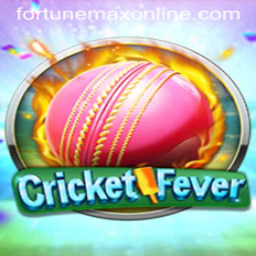 CricketFever: The Ultimate Gaming Experience with Fortunemax