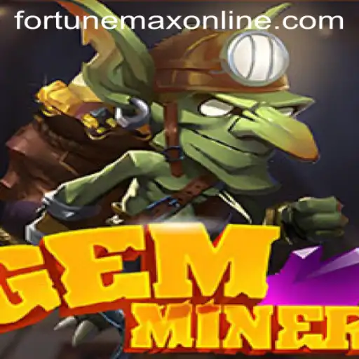Exploring GemMiner: A Journey into the Fortunemax Era